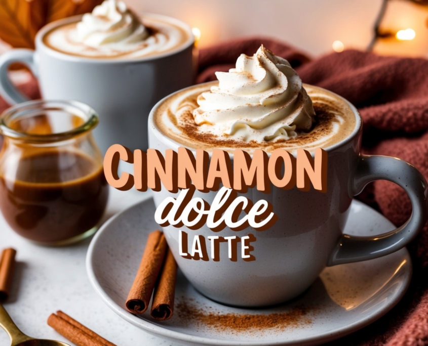 Cinnamon Dolce Latte