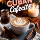 Cafecito with Cinnamon