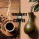 Yerba Mate vs Coffee Caffeine Showdown