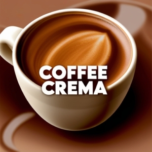 Coffee Crema: Tips for Perfecting the Frothy Layer