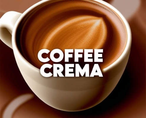 Ultimate Guide to Coffee Crema: Tips for Perfecting the Frothy Layer